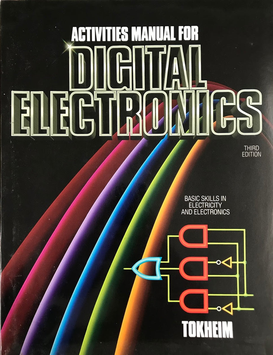 ACTIVITIES MANUAL FOR DIGITAL ELECTRONICS Green Brook Online
